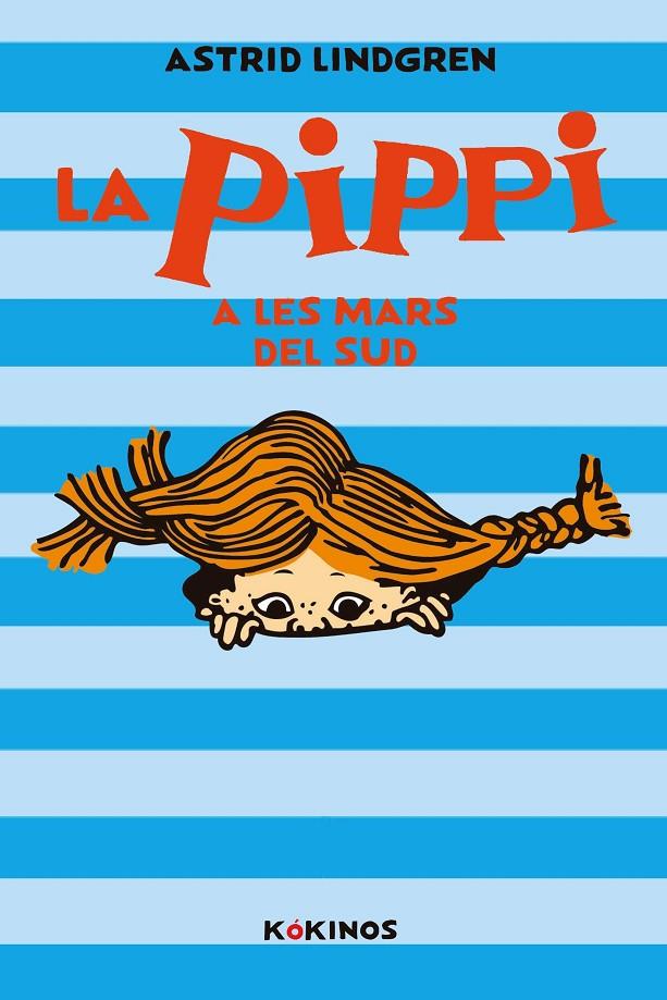 La Pippi a les mars del Sud | 9788417742164 | Lindgren, Astrid | Botiga online La Carbonera