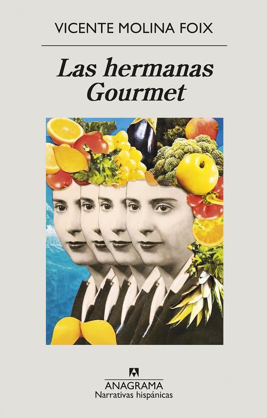 Las hermanas Gourmet | 9788433999269 | Molina Foix, Vicente | Botiga online La Carbonera