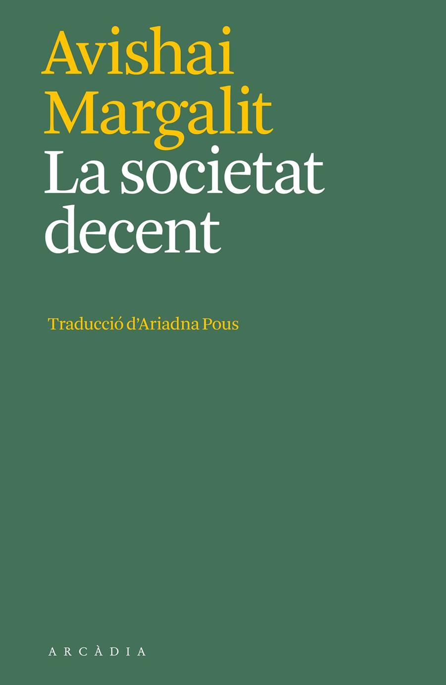 La societat decent | 9788412592627 | Margalit, Avishai | Botiga online La Carbonera