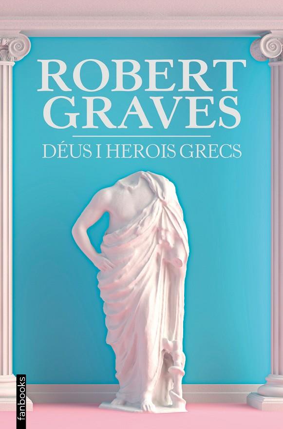 Déus i herois grecs | 9788418327773 | Graves, Robert | Botiga online La Carbonera
