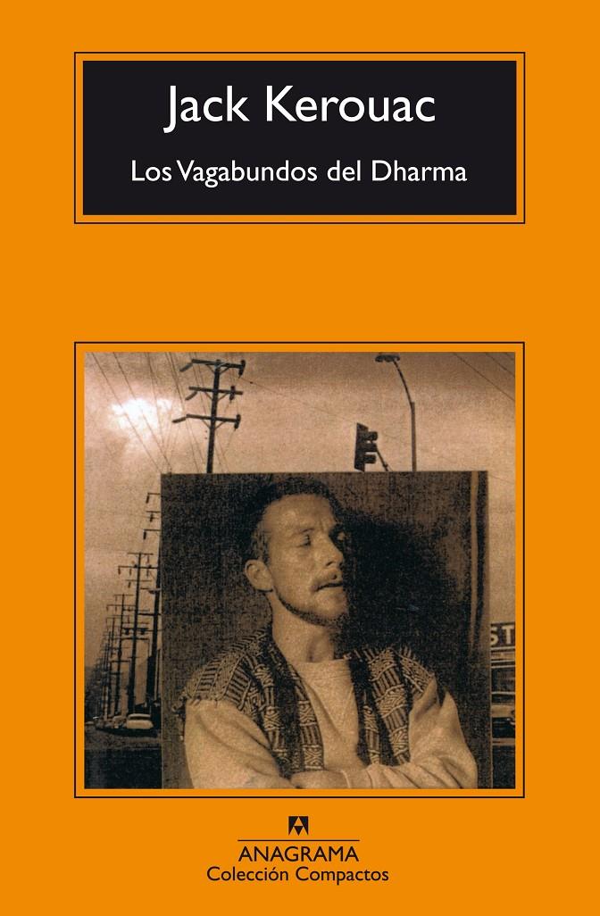 Los Vagabundos del Dharma | 9788433966728 | Kerouac, Jack | Botiga online La Carbonera