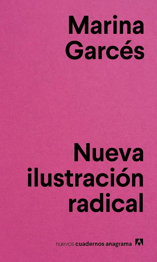 Nueva ilustración radical | 9788433916143 | Garcés, Marina | Botiga online La Carbonera