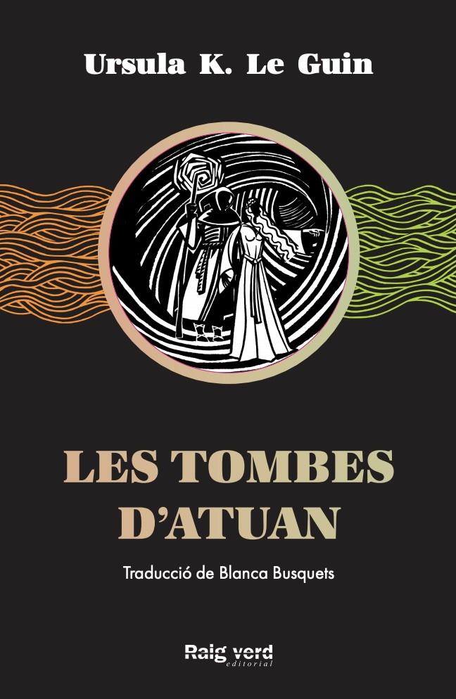 Les tombes d'Atuan | 9788417925284 | K. Le Guin, Ursula | Botiga online La Carbonera