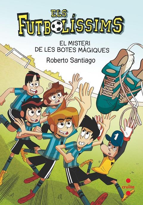 El misteri de les botes màgiques | 9788466147835 | Santiago, Roberto | Botiga online La Carbonera