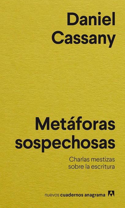 Metáforas sospechosas | 9788433901767 | Cassany, Daniel | Botiga online La Carbonera