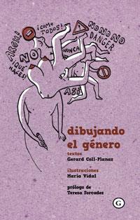 Dibujando el género | 9788415574972 | Gerard COLL-PLANAS &, Maria VIDAL | Botiga online La Carbonera
