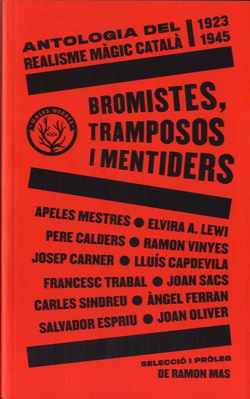 BROMISTES, TRAMPOSOS I MENTIDERS | 9788412216783 | AA.VV. | Botiga online La Carbonera