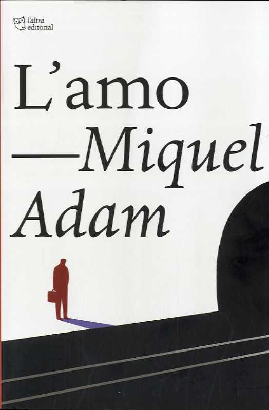 L'AMO | 9788412322958 | ADAM, MIQUEL | Botiga online La Carbonera