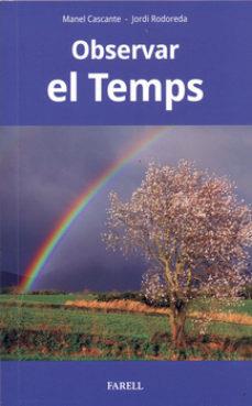 Observar el Temps | 9788417116644 | Cascante, Manel/Rodoreda, Jordi | Botiga online La Carbonera