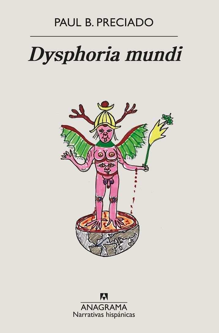 Dysphoria mundi | 9788433999481 | Preciado, Paul B. | Botiga online La Carbonera