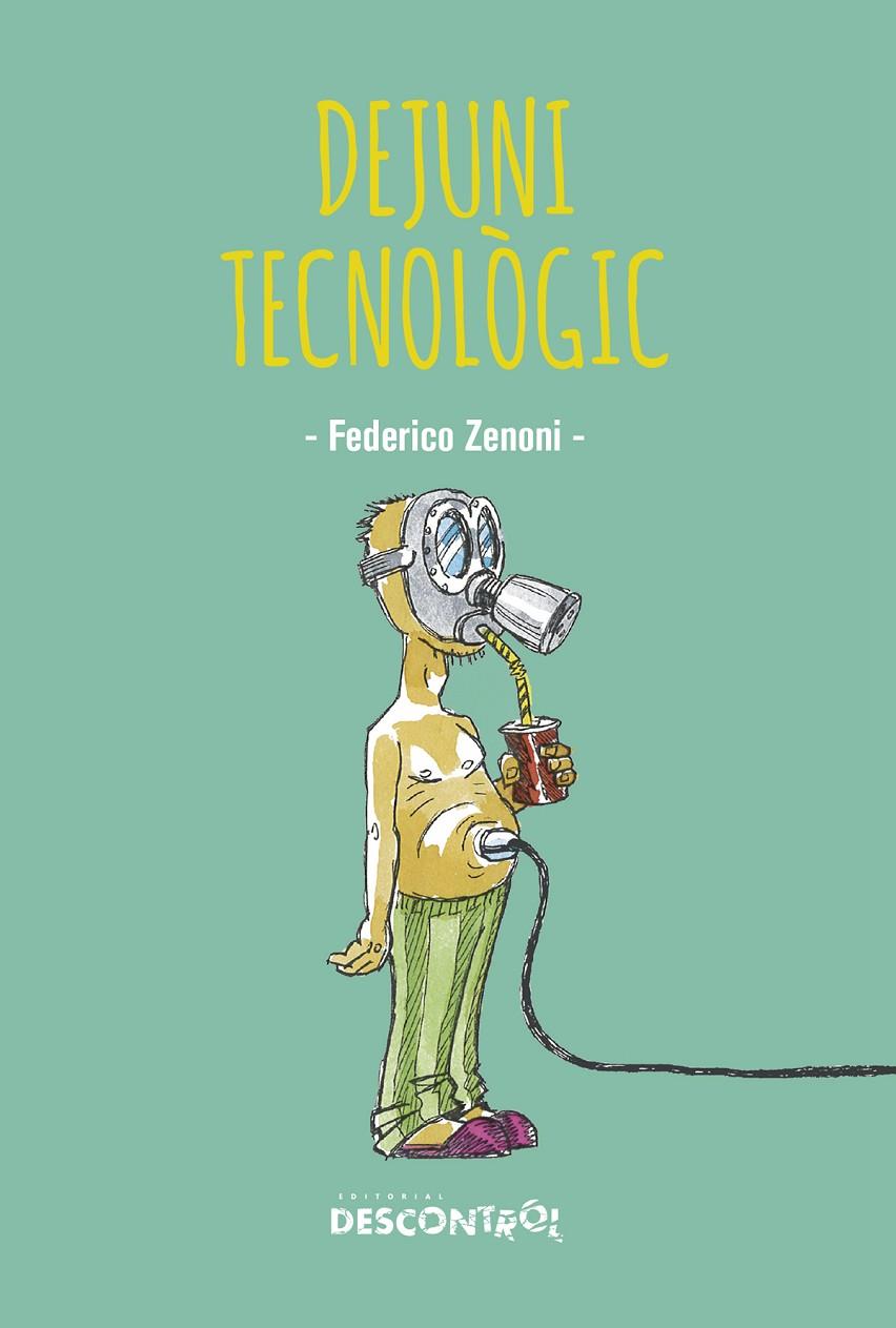 Dejuni Tecnologic | 9788418283352 | Zeneni, Federico | Botiga online La Carbonera