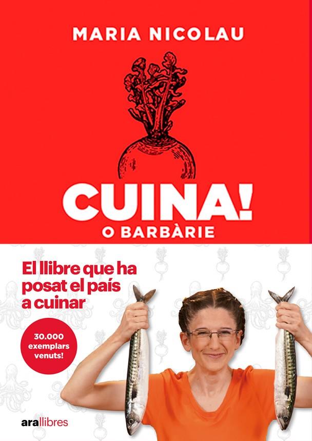 Cuina! O barbàrie 2024 | 9788411730549 | NICOLAU i ROCABAYERA, MARIA | Botiga online La Carbonera