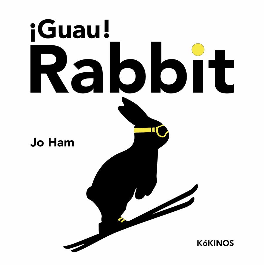 ¡Guau! Rabbit | 9788419475251 | Ham, Jo | Botiga online La Carbonera