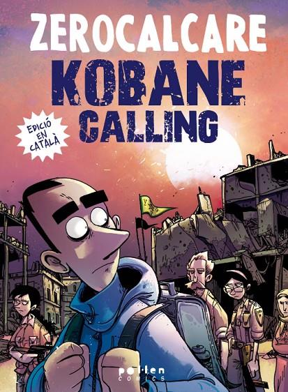 Kobane Calling | 9788418580987 | Rech, Michele | Botiga online La Carbonera