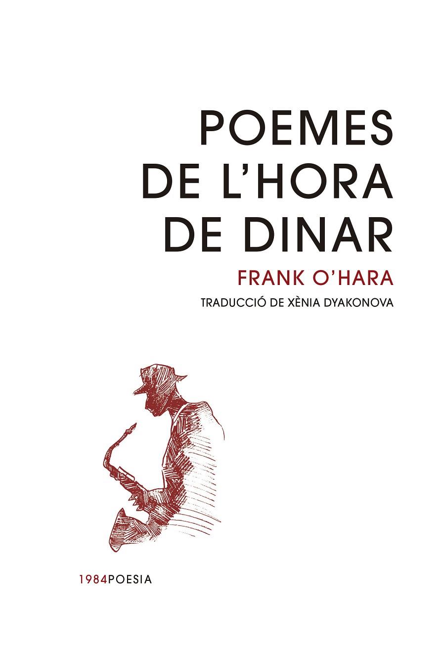 Poemes de l'hora de dinar | 9788418858154 | O'Hara, Frank | Botiga online La Carbonera