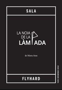 LA NOIA DE LA LÀMPADA | 9788494348297 | Aran Flores, Marta | Botiga online La Carbonera
