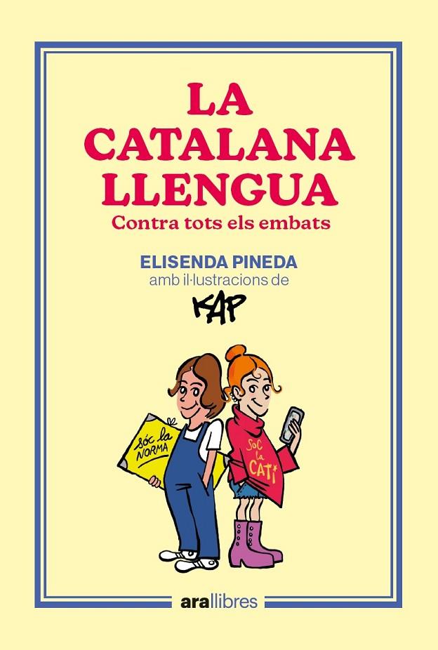 La catalana llengua | 9788418928918 | Pineda i Traïd, Elisenda/Capdevila Kap, Jaume