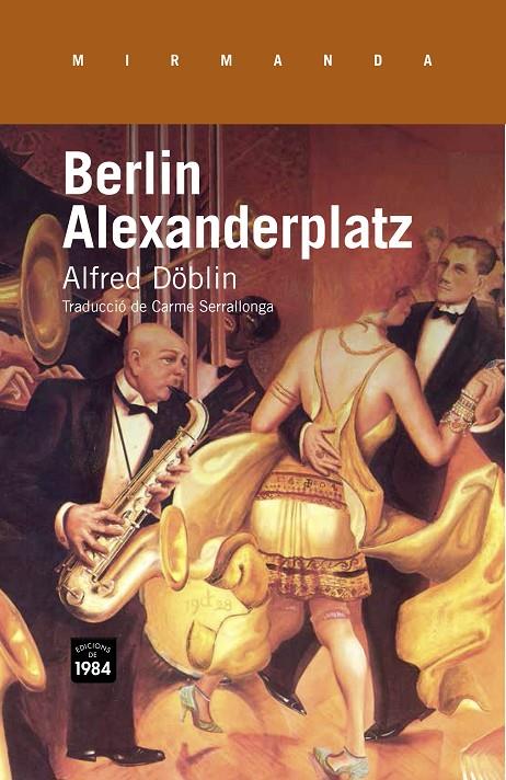 Berlin Alexanderplatz | 9788415835318 | Döblin, Alfred | Botiga online La Carbonera