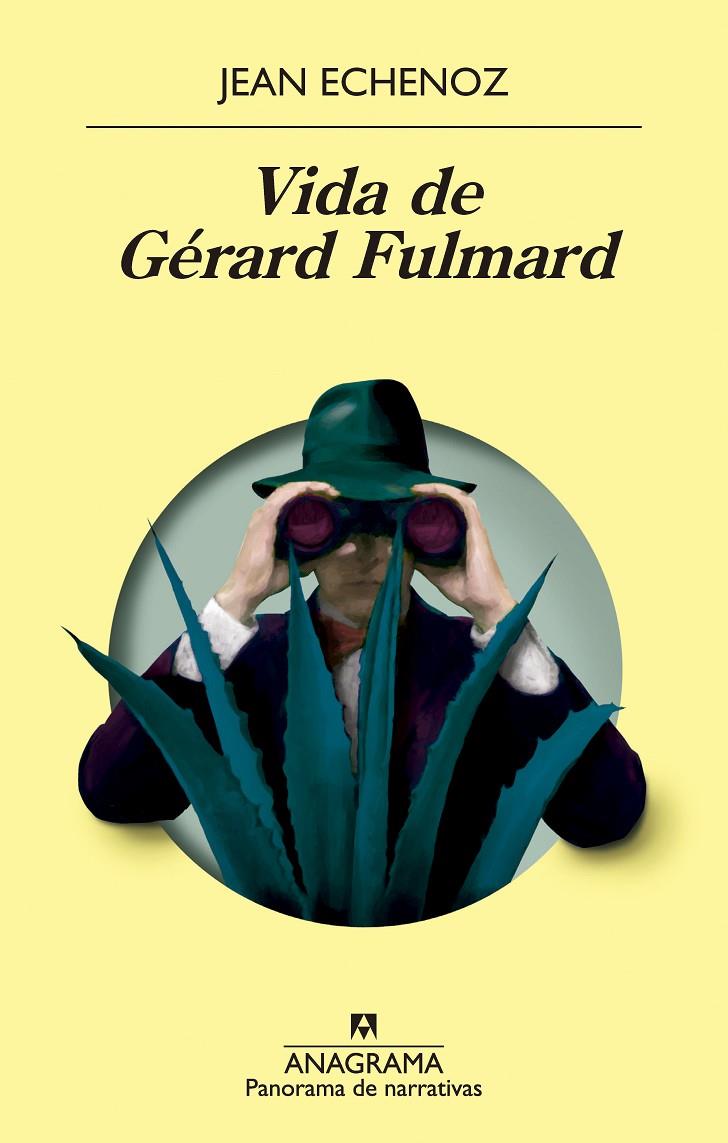 Vida de Gérard Fulmard | 9788433980984 | Echenoz, Jean | Botiga online La Carbonera