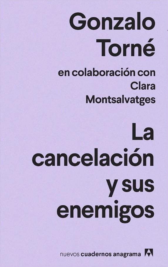 La cancelación y sus enemigos | 9788433916693 | Torné, Gonzalo | Botiga online La Carbonera