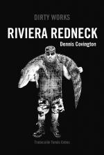 RIVIERA REDNECK | 9788419288424 | COVINGTON DENNIS | Botiga online La Carbonera