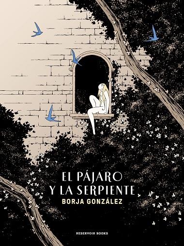 El pájaro y la serpiente (Las Tres Noches 3) | 9788419437150 | González, Borja | Botiga online La Carbonera