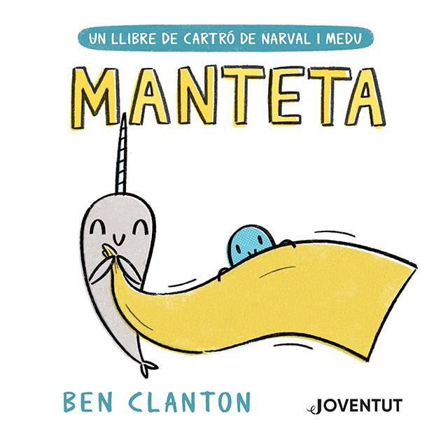 Manteta | 9788426147486 | Clanton, Ben | Botiga online La Carbonera
