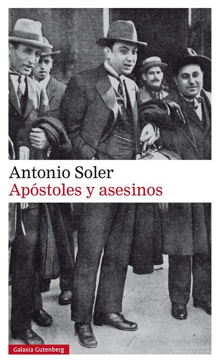 Apóstoles y asesinos- rústica | 9788417355982 | Soler, Antonio | Botiga online La Carbonera