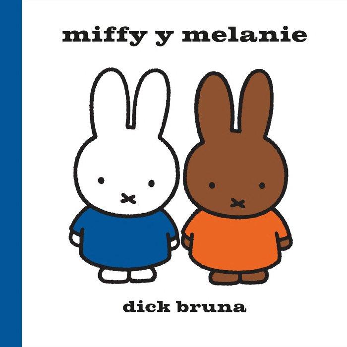 Miffy y Melanie | 9788412368413 | Bruna, Dick | Botiga online La Carbonera