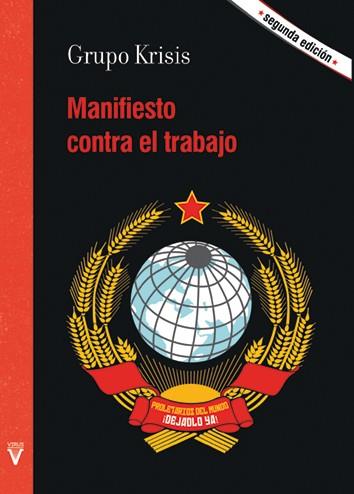 Manifiesto contra el trabajo | 9788492559824 | Grupo Krisis | Botiga online La Carbonera