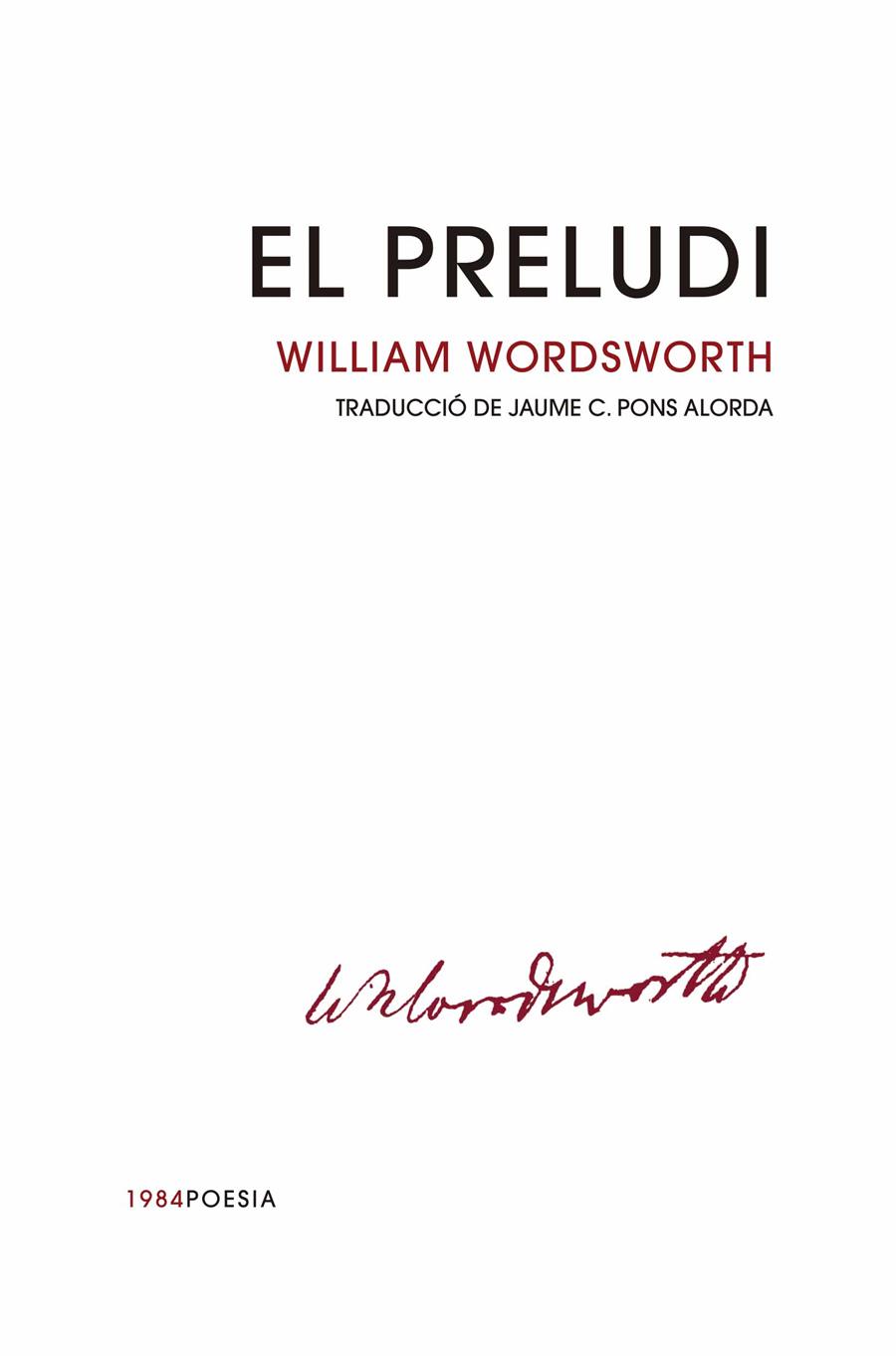 El preludi | 9788416987665 | Wordsworth, William | Botiga online La Carbonera