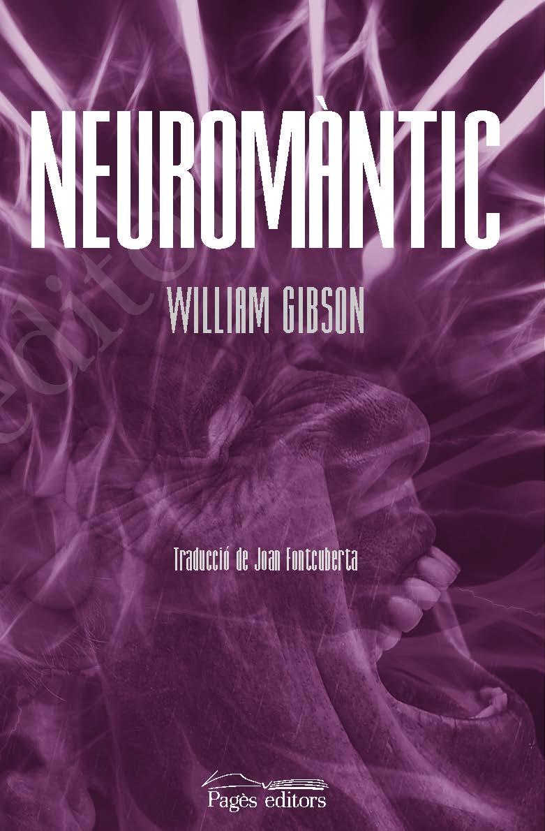 Neuromàntic | 9788413032146 | Gibson, William | Botiga online La Carbonera
