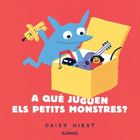 A què juguen els petits monstres? | 9788417742942 | Hirst, Daisy | Botiga online La Carbonera
