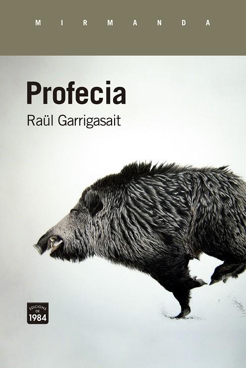 Profecia | 9788418858345 | Garrigasait, Raül | Botiga online La Carbonera
