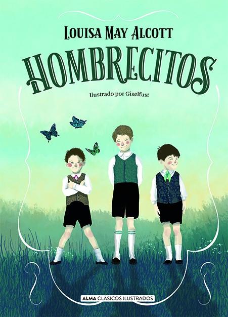 Hombrecitos | 9788418395031 | Alcott, Louisa May | Botiga online La Carbonera