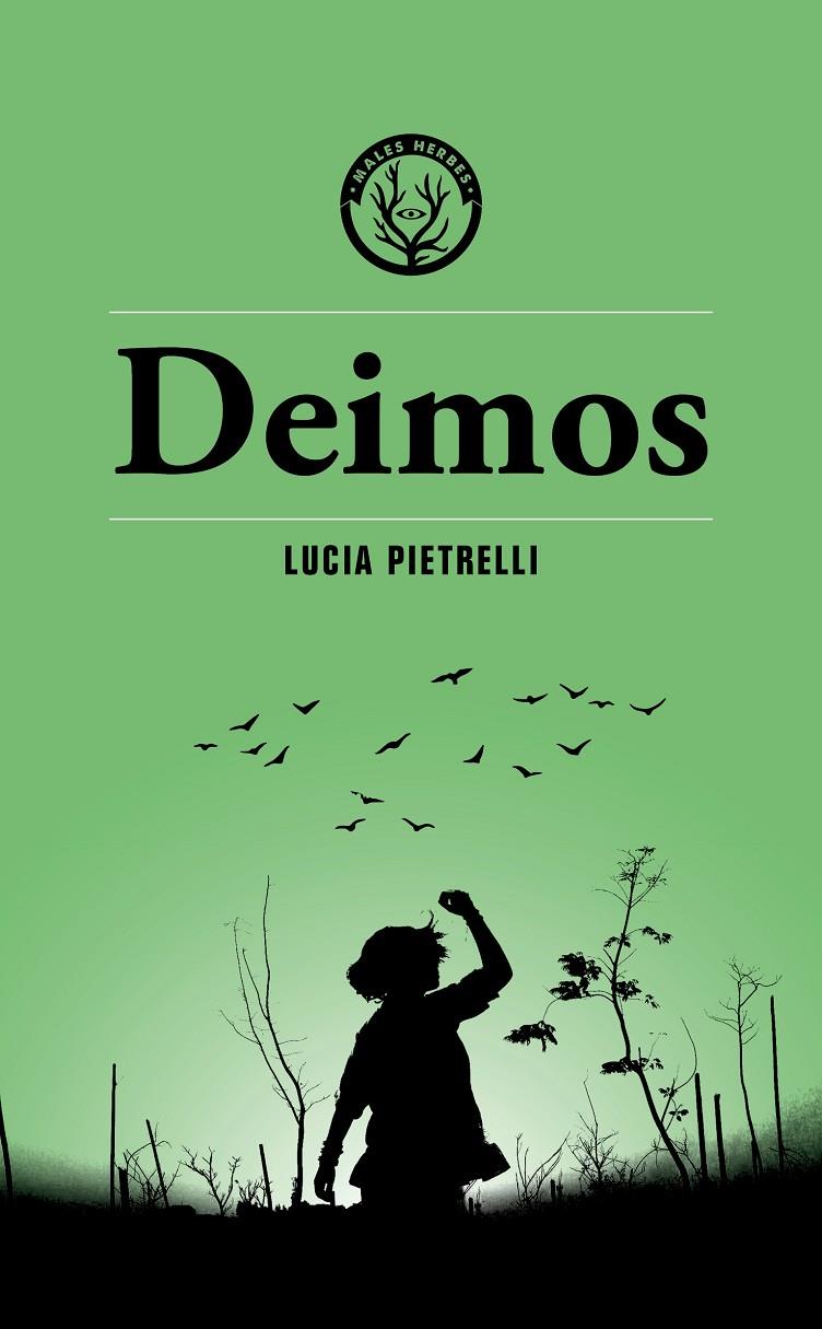 Deimos | 9788412782424 | Lucia Pietrelli | Botiga online La Carbonera