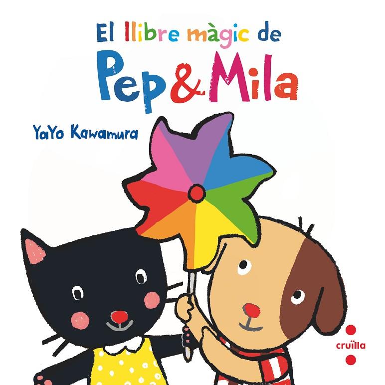C-P&M. EL LLIBRE MÀGIC DE PEP & MILA | 9788466149747 | Kawamura, Yayo | Botiga online La Carbonera