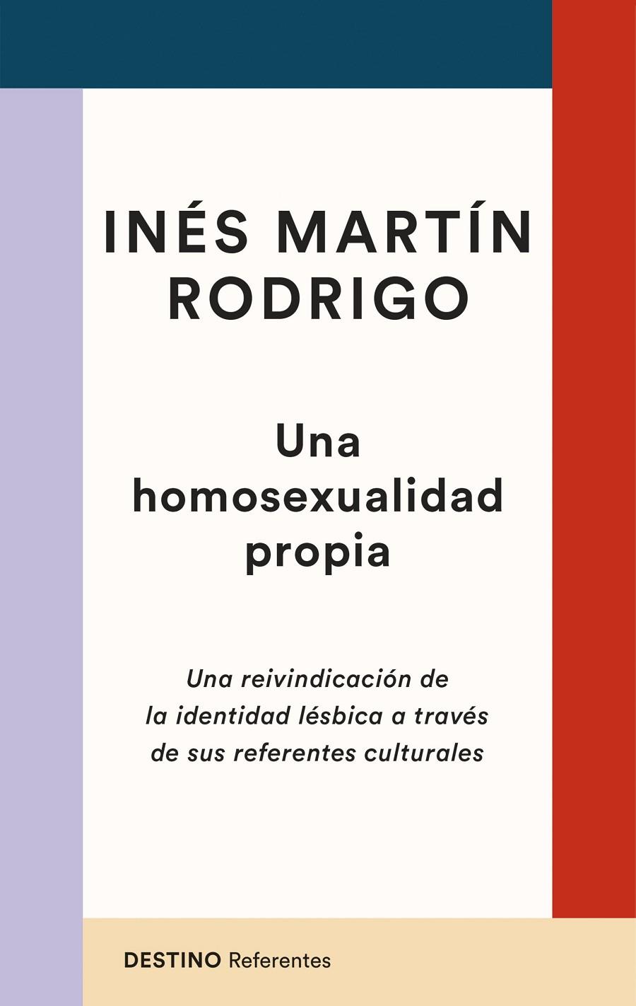 Una homosexualidad propia | 9788423363629 | Martín Rodrigo, Inés | Botiga online La Carbonera