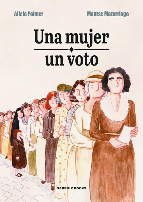 Una mujer, un voto | 9788412332629 | Botiga online La Carbonera
