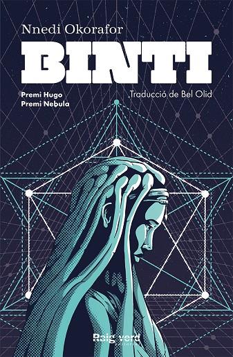 Binti | 9788417925543 | Okorafor, Nnedi | Botiga online La Carbonera