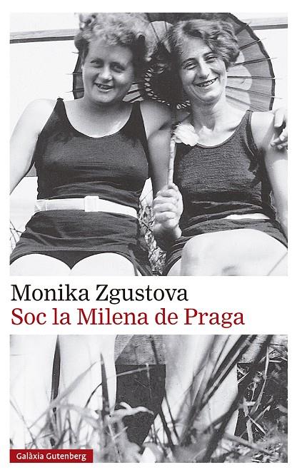 Soc la Milena de Praga | 9788419738776 | Zgustova, Monika | Botiga online La Carbonera