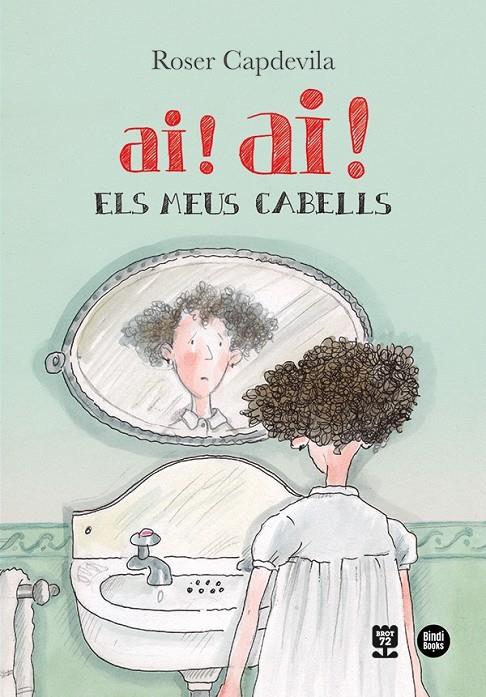 Ai! ai! els meus cabells | 9788418288777 | Capdevila i Valls, Roser | Botiga online La Carbonera