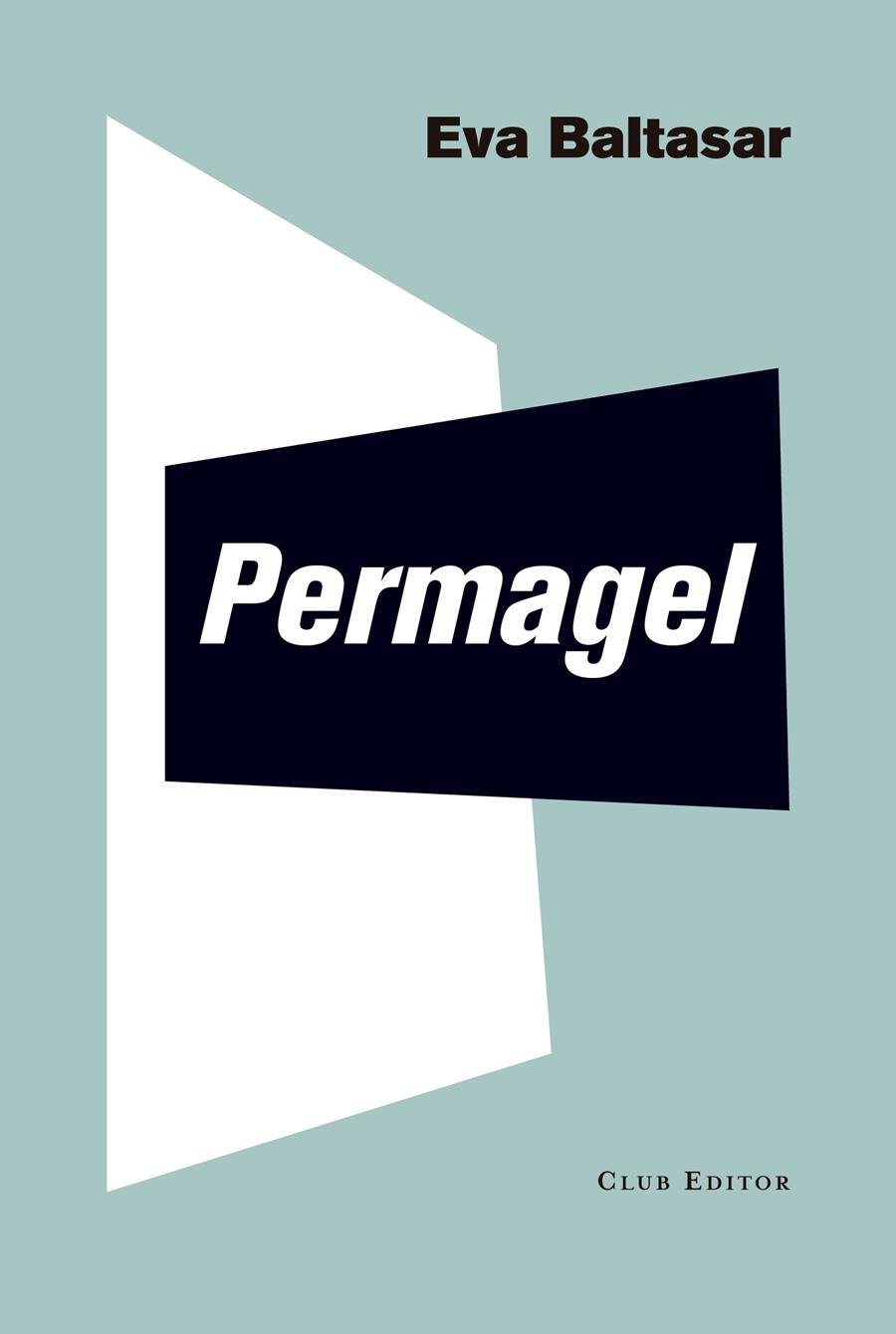 Permagel | 9788473292269 | Baltasar, Eva | Botiga online La Carbonera