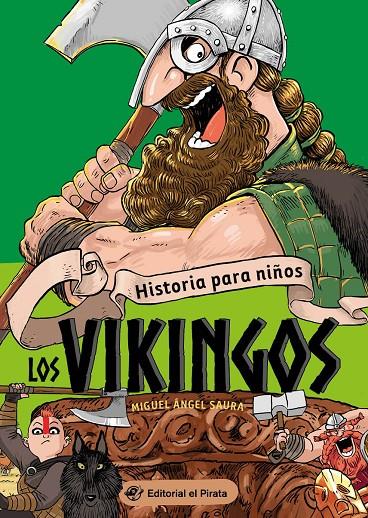 Historia para niños - Los vikingos | 9788418664250 | Saura, Miguel Ángel | Botiga online La Carbonera