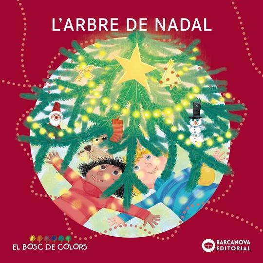 L' arbre de Nadal | 9788448958022 | Baldó, Estel/Gil, Rosa/Soliva, Maria | Botiga online La Carbonera