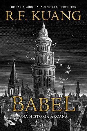 Babel | 9788419266286 | Kuang, R.F. | Botiga online La Carbonera