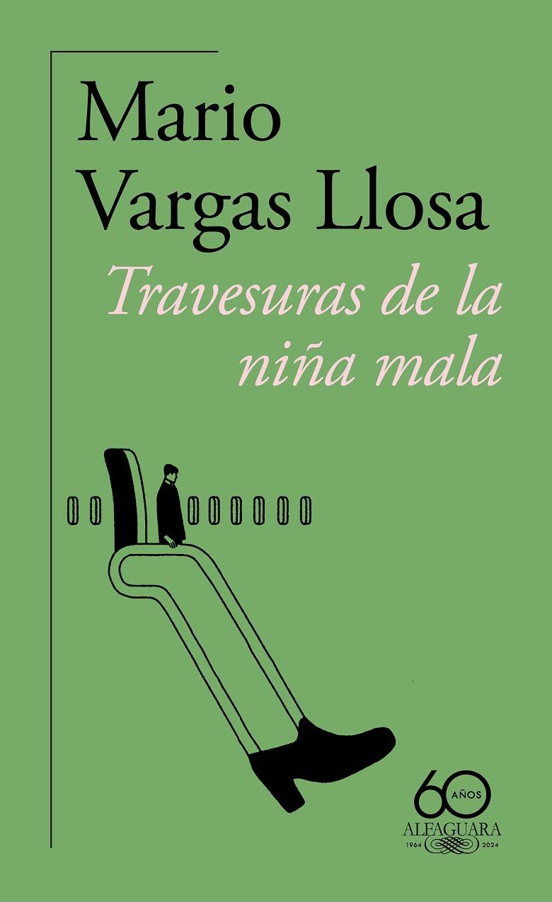 Travesuras de la niña mala (60.º aniversario de Alfaguara) | 9788420478371 | Vargas Llosa, Mario