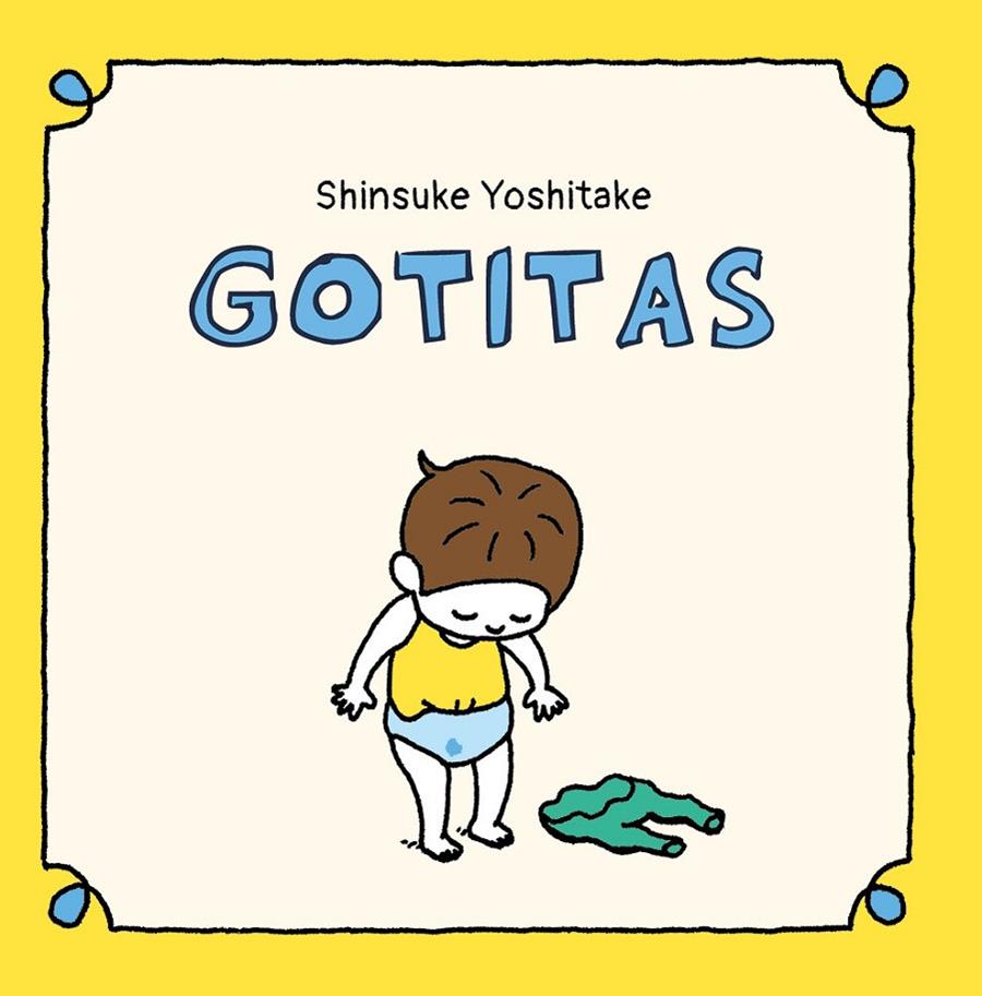 Gotitas | 9788416427420 | Yoshitake, Shinsuke | Botiga online La Carbonera