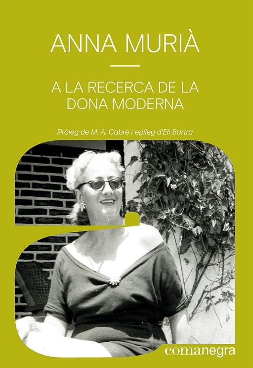 A la recerca de la dona moderna | 9788418857836 | Murià Romaní, Anna | Botiga online La Carbonera