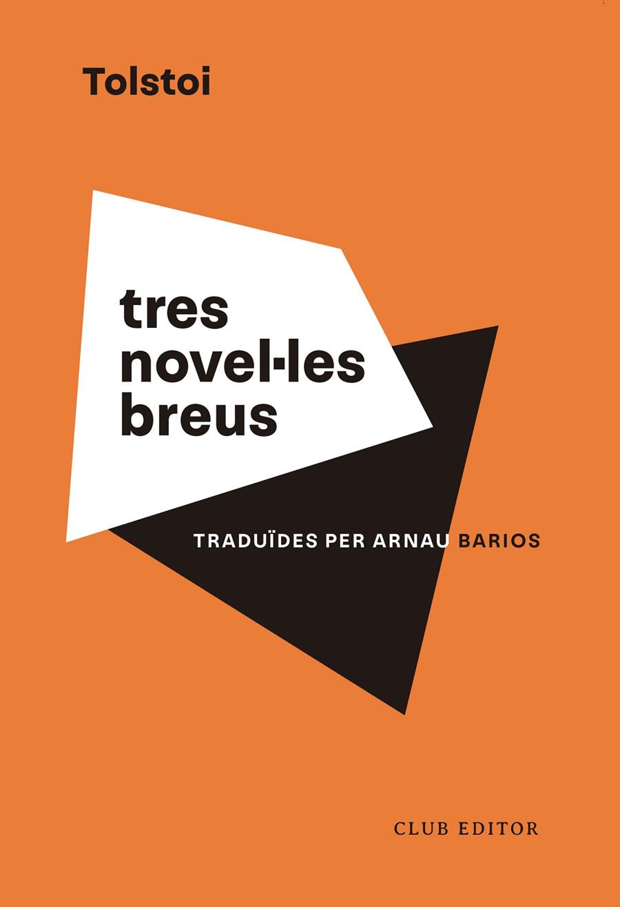 Tres novel·les breus | 9788473294201 | Tolstoi, Lev | Botiga online La Carbonera